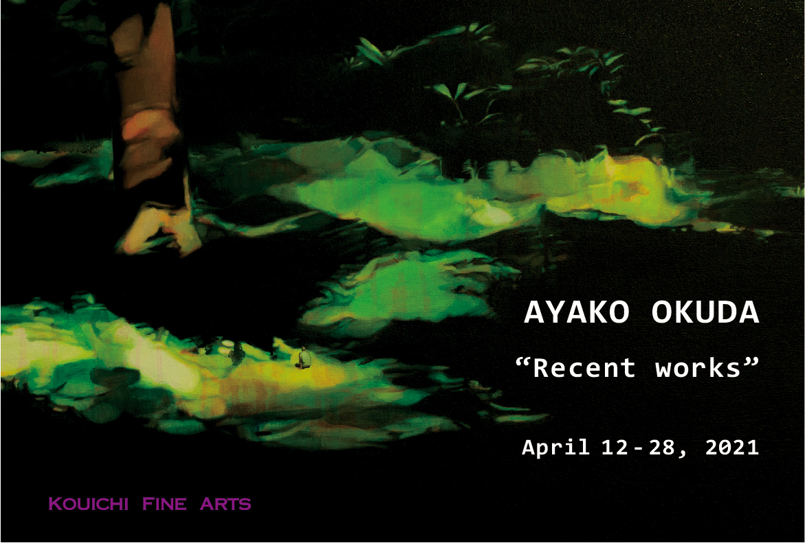 Ayako Okuda Recent works KOUICHI FINE ARTS